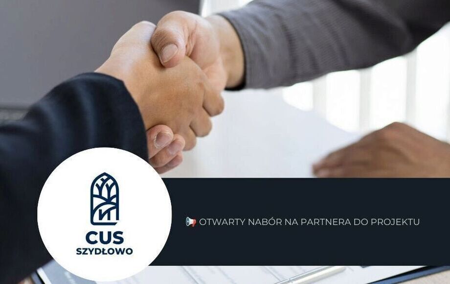 Zdjęcie do Otwarty nab&oacute;r partnera w celu wsp&oacute;lnej realizacji projektu...
