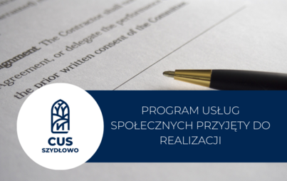 Zdjęcie do Program Usług Społecznych przyjęty do realizacji