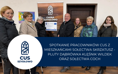 Zdjęcie do Spotkanie pracownik&oacute;w CUS z mieszkańcami Sołectwa Skrzatusz - Pluty, Dąbr&oacute;wka, Klęśnik, Wildek oraz Sołectwo Coch