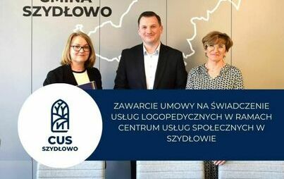 Zdjęcie do Zawarcie umowy na świadczenie usług logopedycznych w ramach Centrum Usług Społecznych w Szydłowie