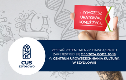 Zdjęcie do Rejestracja potencjalnych dawc&oacute;w DKMS w CUK Szydłowo