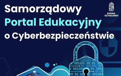 Zdjęcie do Cyberbezpieczeństwo w samorządzie &ndash; zapraszamy do korzystania z portalu edukacyjnego. 